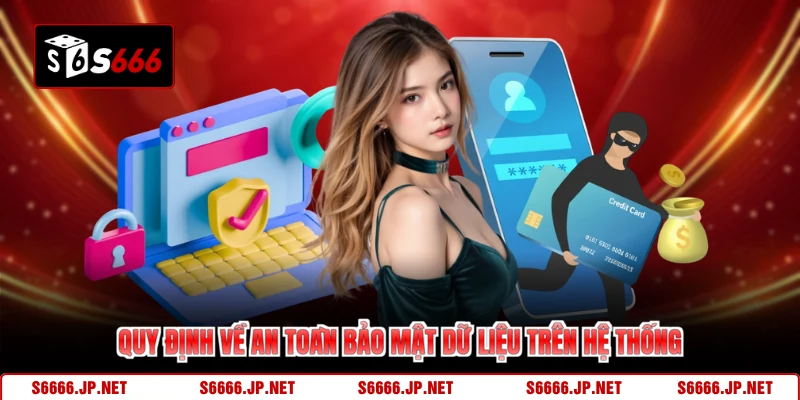 Quy định về an toàn bảo mật dữ liệu trên hệ thống